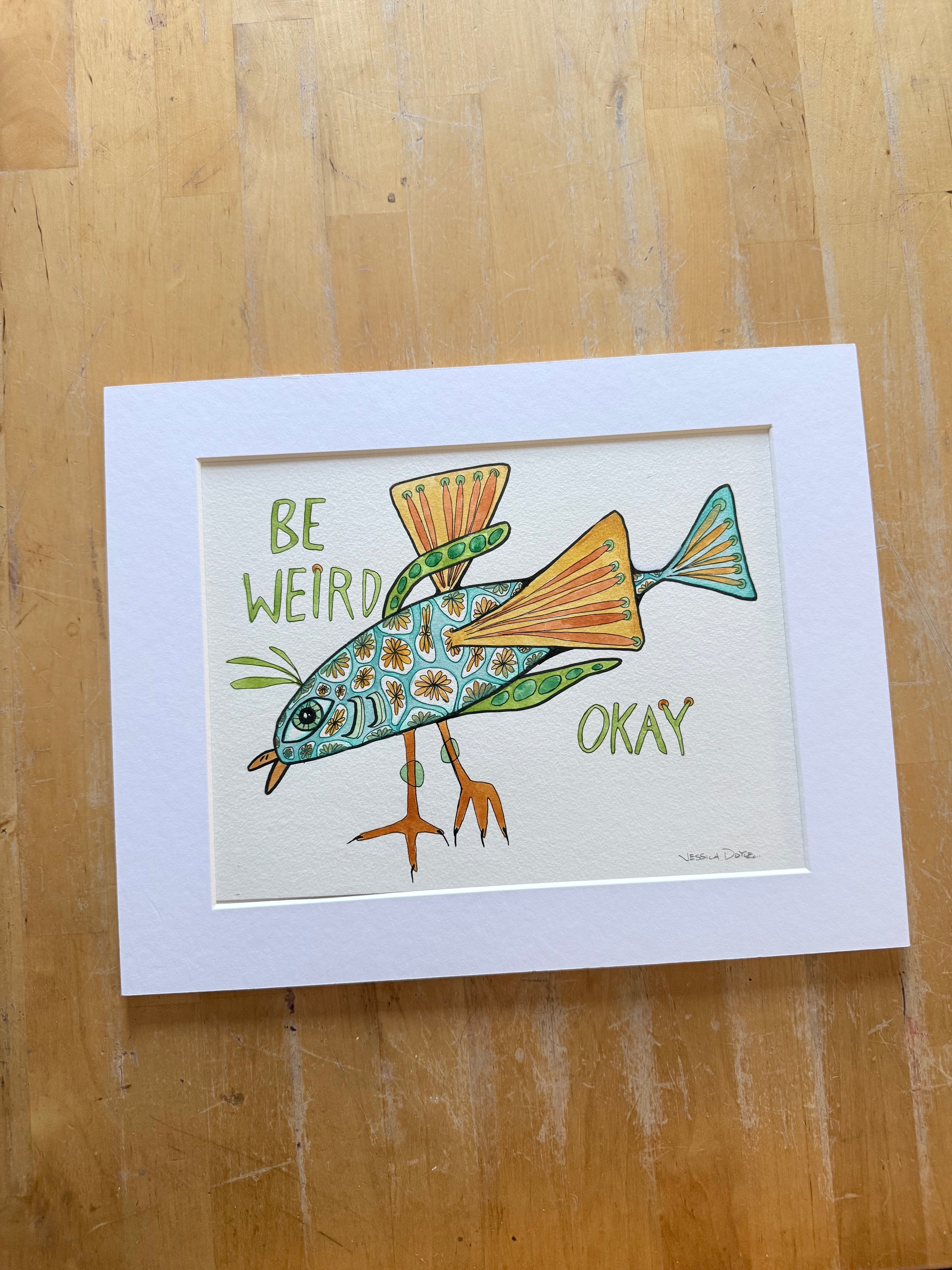Be Weird Okay