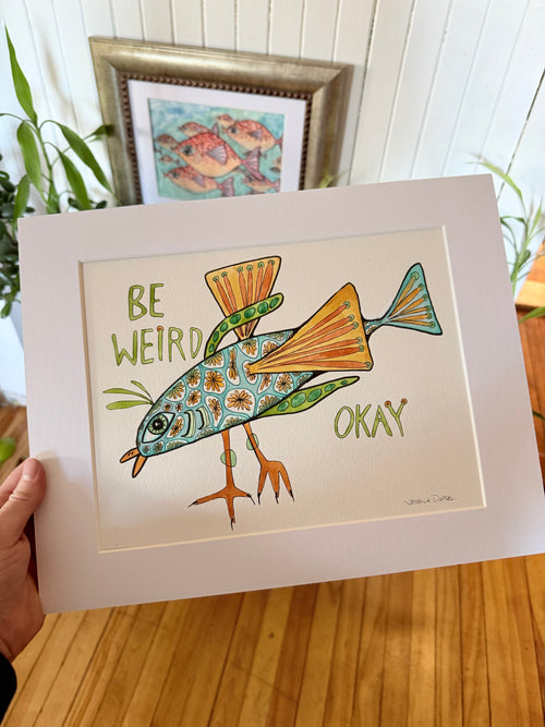 Be Weird Okay